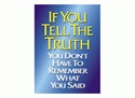 Picture of If You Tell The Truth Motivational Chart